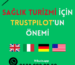 Türkiye Sağlık Turizmi ve Trustpilot